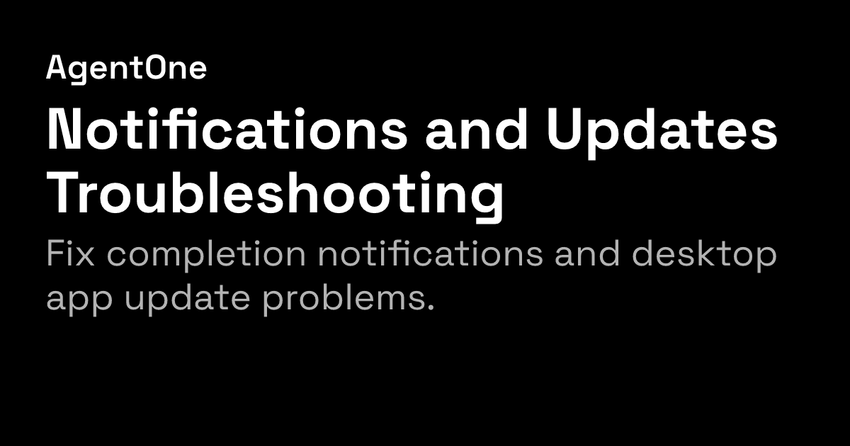 Notifications and Updates Troubleshooting