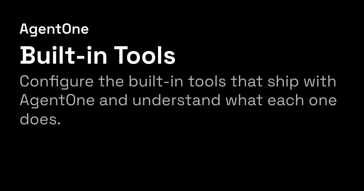Built In Tools Built-in Tools